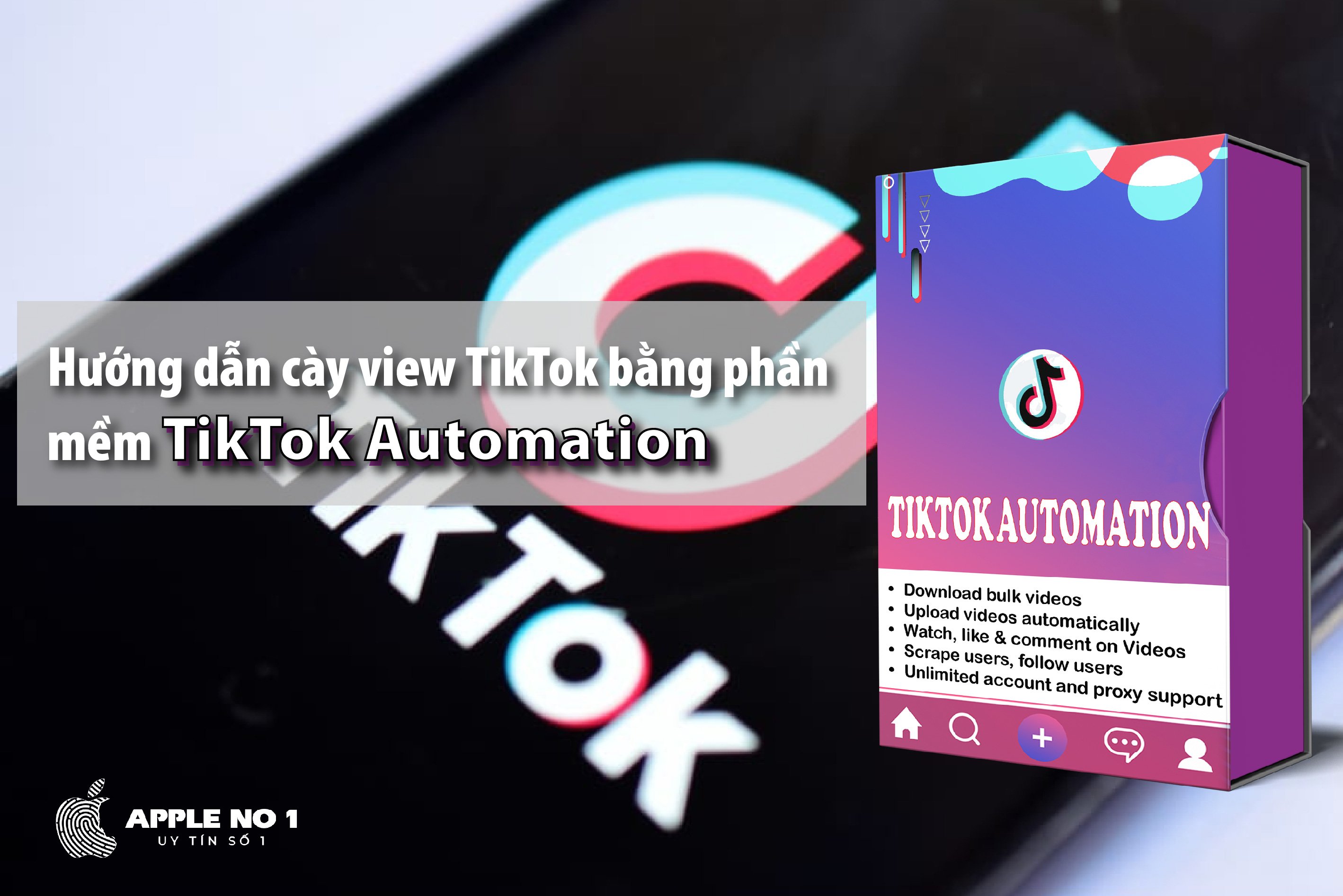 Huong dan cay view TikTok bang phan mem TikTok Automation